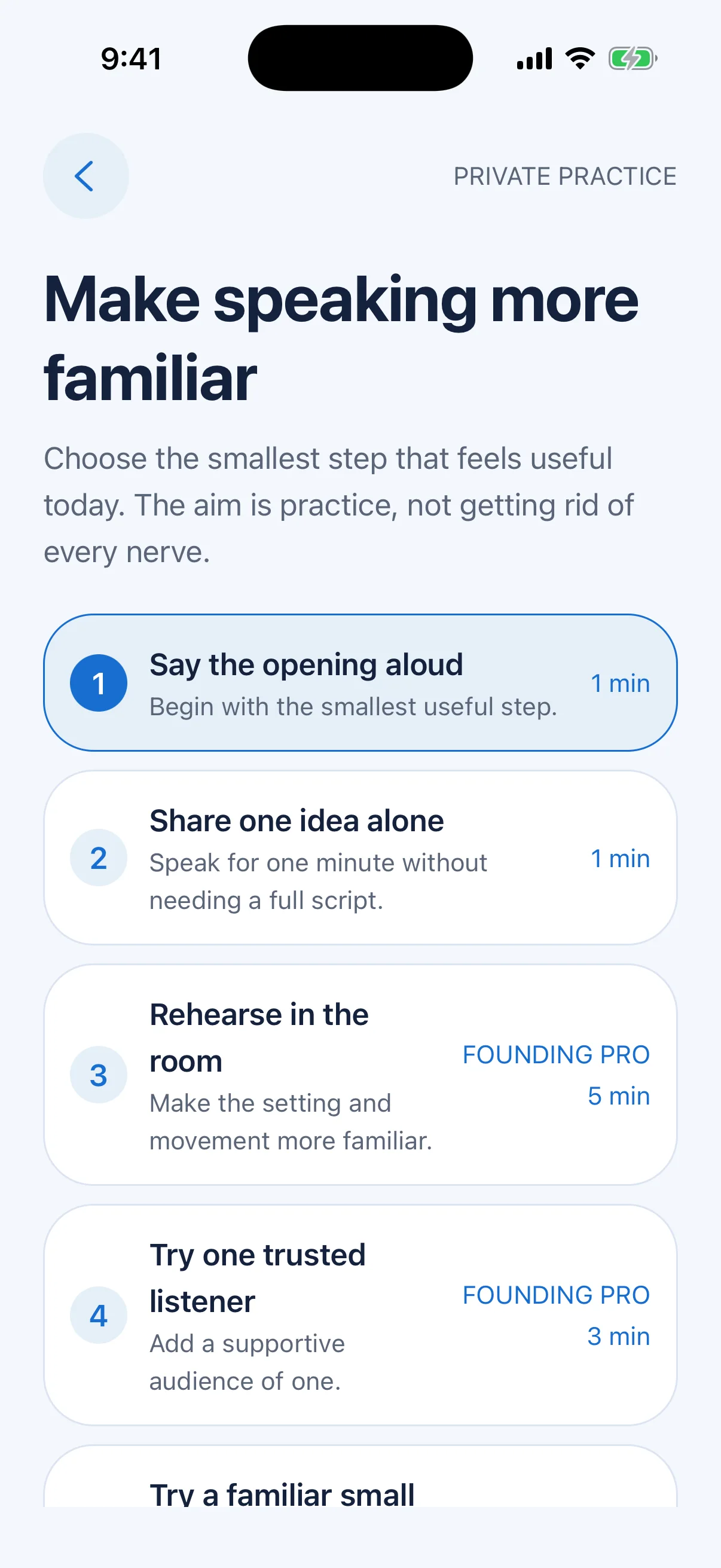 PreCalm private practice with gradual speaking levels, beginning with saying an opening aloud and sharing one idea alone.